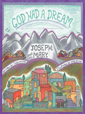 cover image of God Had a Dream Joseph and Mary